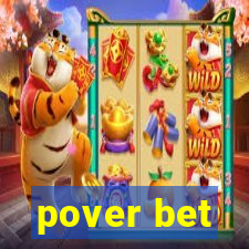 pover bet