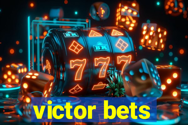 victor bets