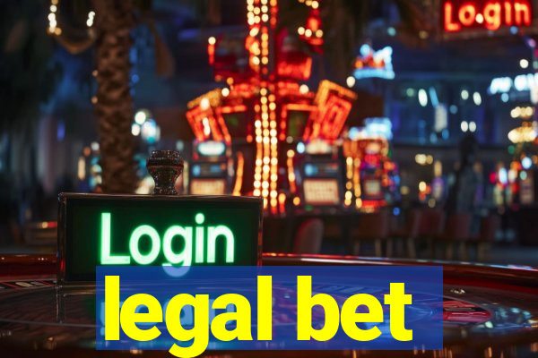 legal bet