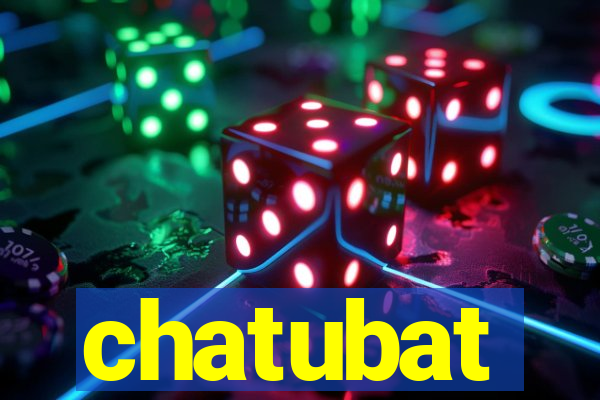 chatubat