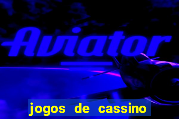 jogos de cassino com rodadas gratis sem deposito