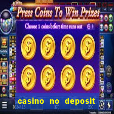 casino no deposit bonuses codes