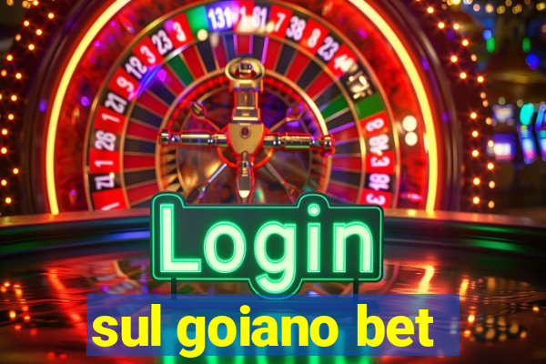 sul goiano bet