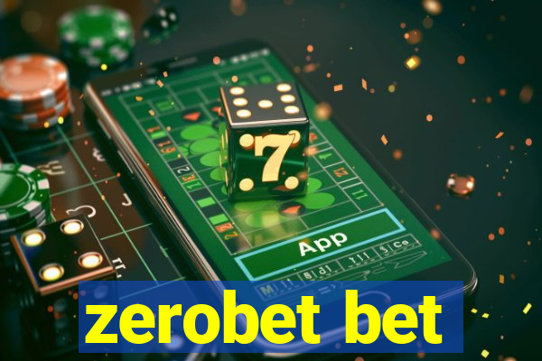 zerobet bet