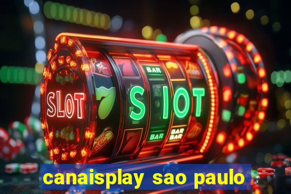 canaisplay sao paulo