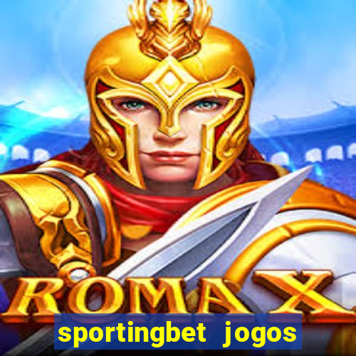 sportingbet jogos de hoje