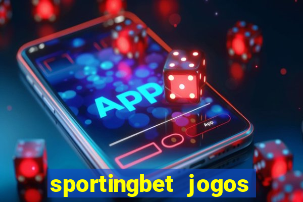 sportingbet jogos de hoje