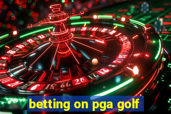 betting on pga golf