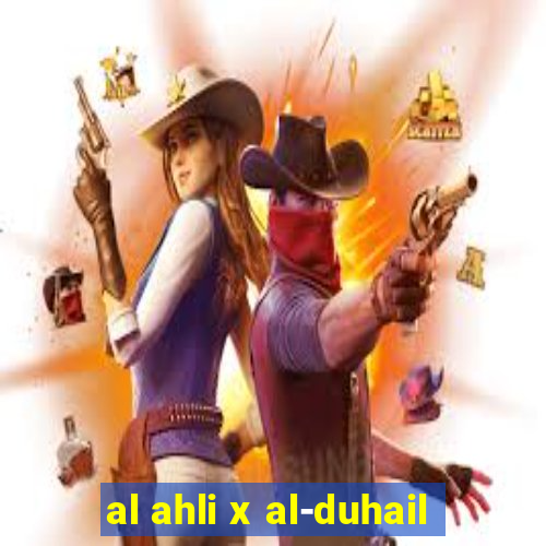 al ahli x al-duhail