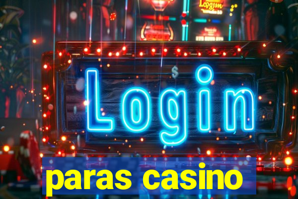 paras casino