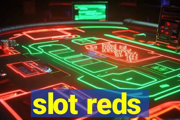 slot reds