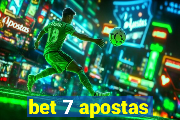 bet 7 apostas