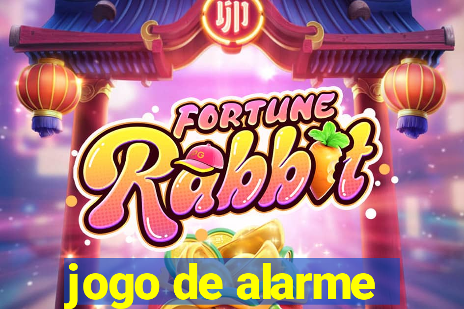 jogo de alarme