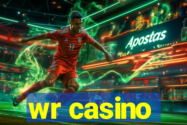 wr casino