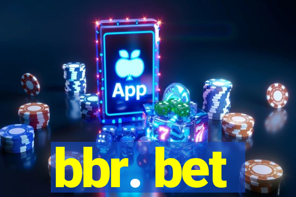 bbr. bet