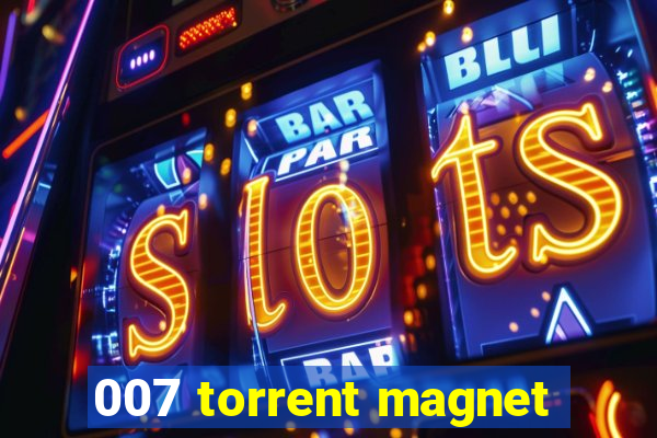 007 torrent magnet