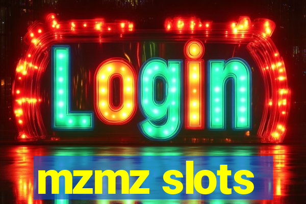 mzmz slots