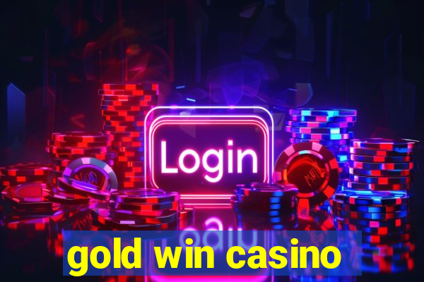 gold win casino