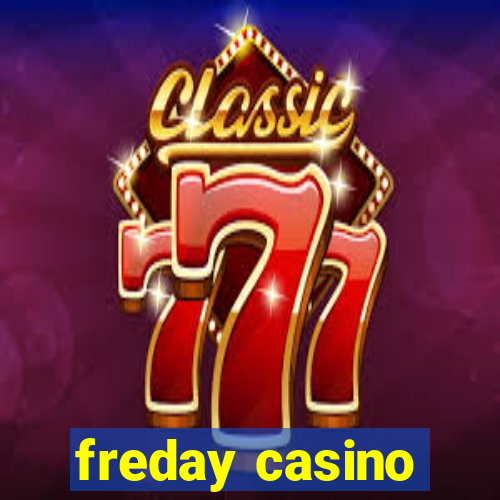 freday casino