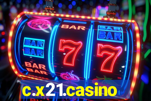 c.x21.casino