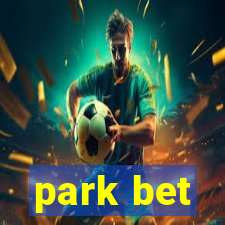 park bet