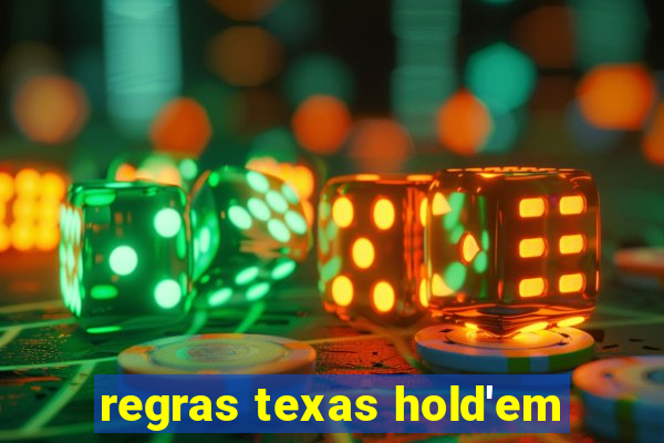 regras texas hold'em