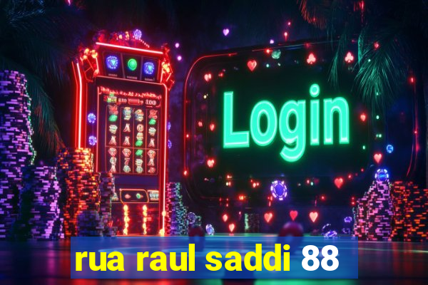 rua raul saddi 88