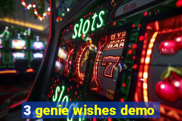 3 genie wishes demo