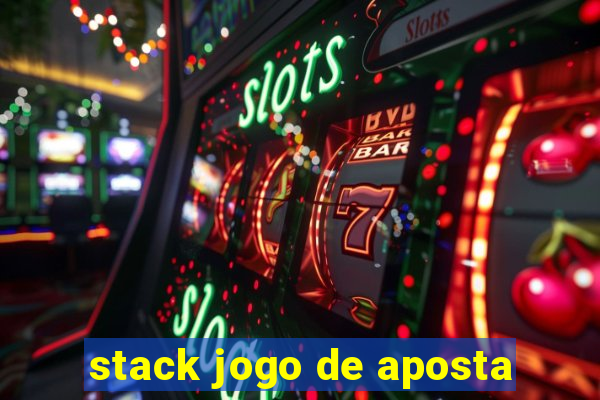 stack jogo de aposta