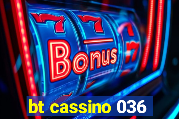 bt cassino 036