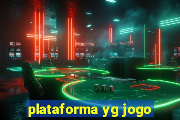 plataforma yg jogo