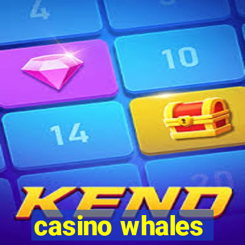 casino whales