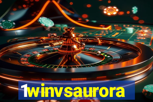 1winvsaurora