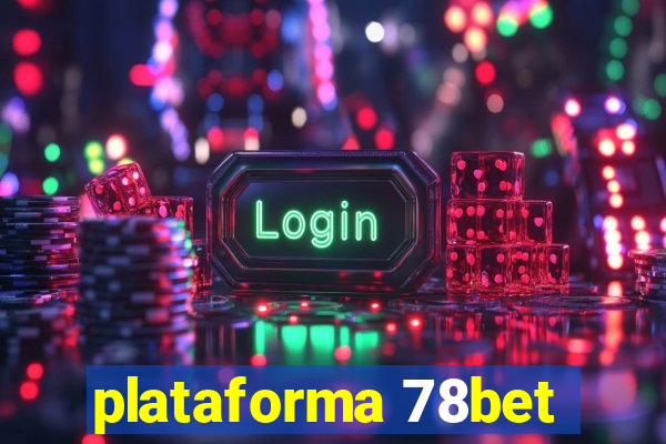 plataforma 78bet