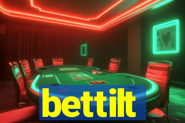 bettilt