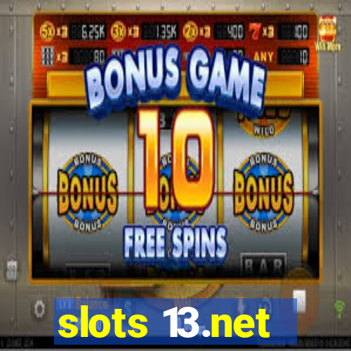 slots 13.net