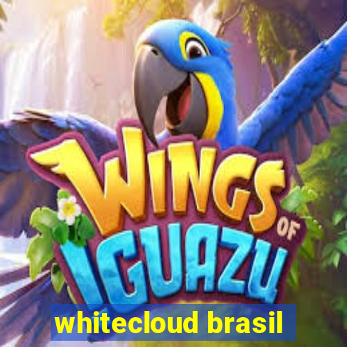 whitecloud brasil