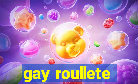 gay roullete