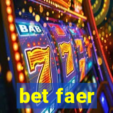 bet faer