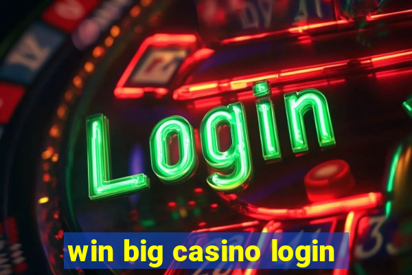 win big casino login