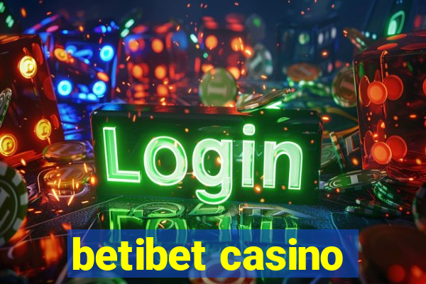 betibet casino