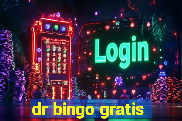 dr bingo gratis