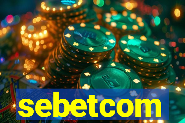 sebetcom