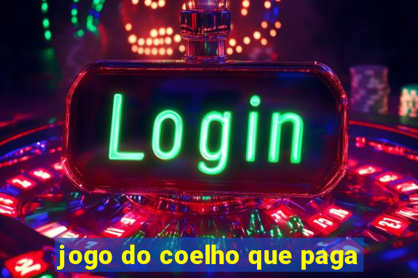 jogo do coelho que paga