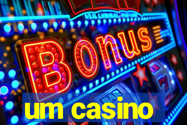 um casino