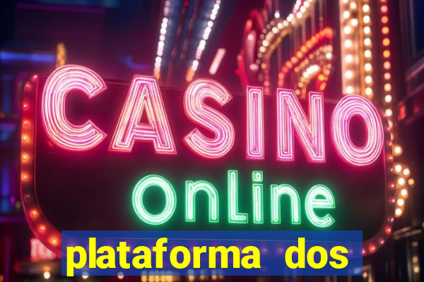 plataforma dos famosos jogos