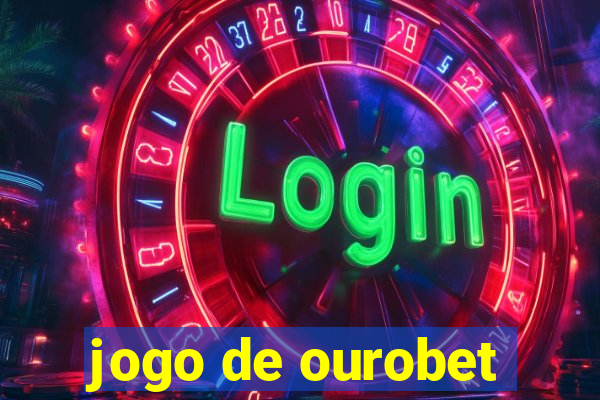 jogo de ourobet