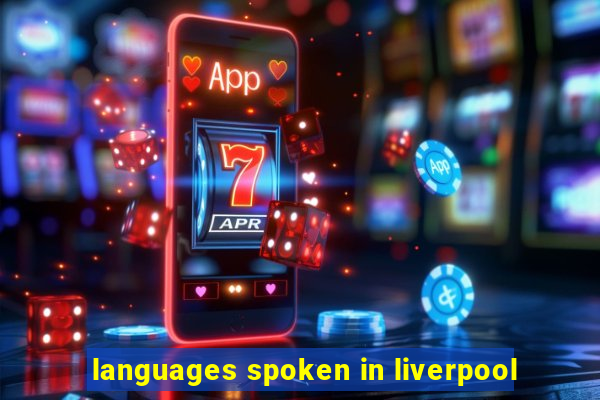 languages spoken in liverpool