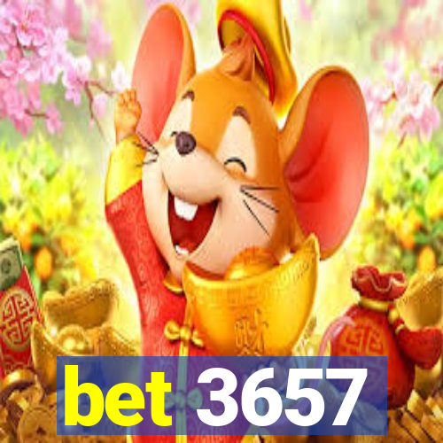 bet 3657