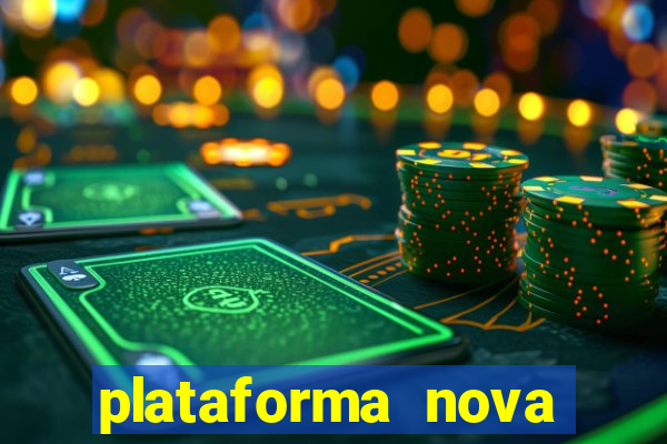 plataforma nova fortune tiger